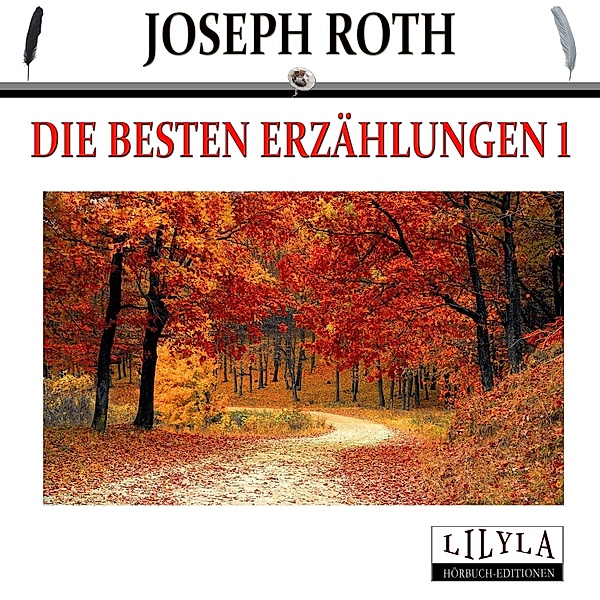 Die besten Erzählungen 1, Joseph Roth