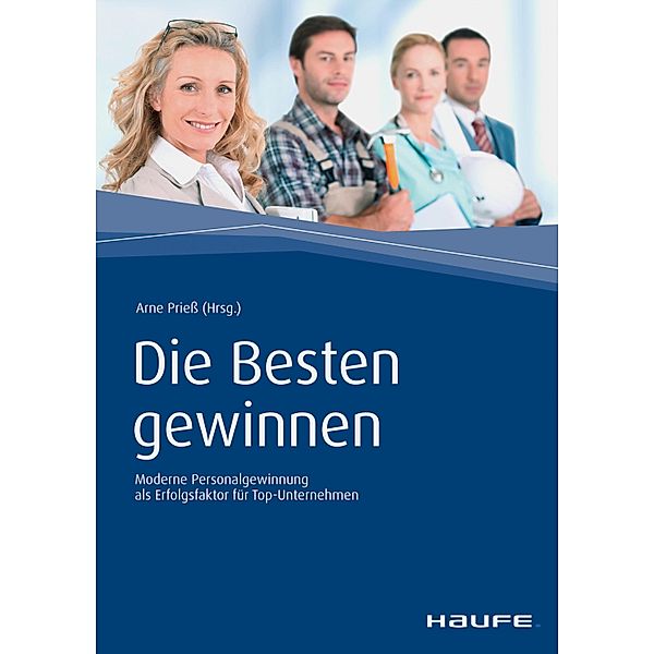 Die Besten gewinnen / Haufe Fachbuch