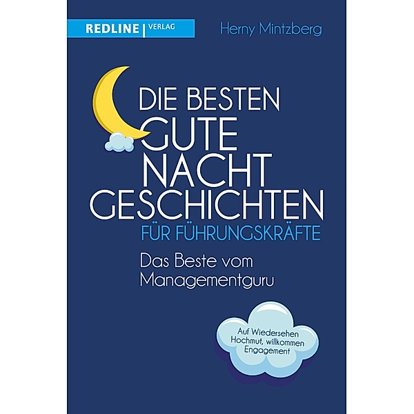 Die besten Gute-Nacht-Geschichten für Führungskräfte, Henry Mintzberg
