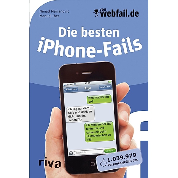 Die besten iPhone-Fails, Nenad Marjanovic, Manuel Iber
