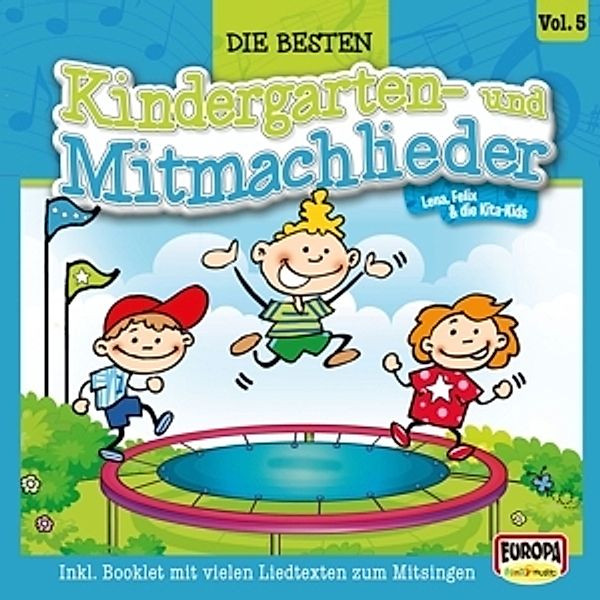 Die besten Kindergarten- und Mitmachlieder, Vol. 5, Felix & die Kita-Kids Lena