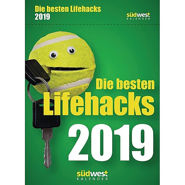 Die besten Lifehacks 2019 Tagesabreißkalender