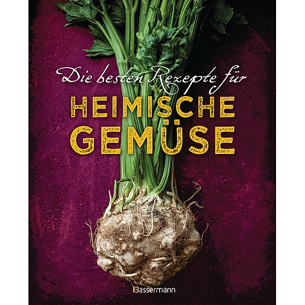 Die besten Rezepte für heimische Gemüse, Johanna Handschmann, Gabriele Redden Rosenbaum