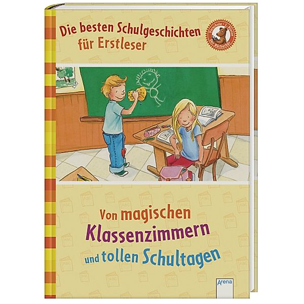 Die besten Schulgeschichten für Erstleser, Ingrid Kellner, Sarah Bosse, Insa Bauer