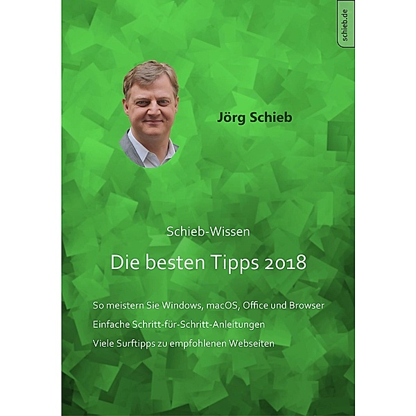 Die besten Tipps 2018, Jörg Schieb