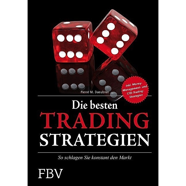 Die besten Tradingstrategien, Pierre M. Daeubner