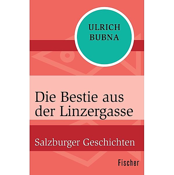 Die Bestie aus der Linzergasse, Ulrich Bubna