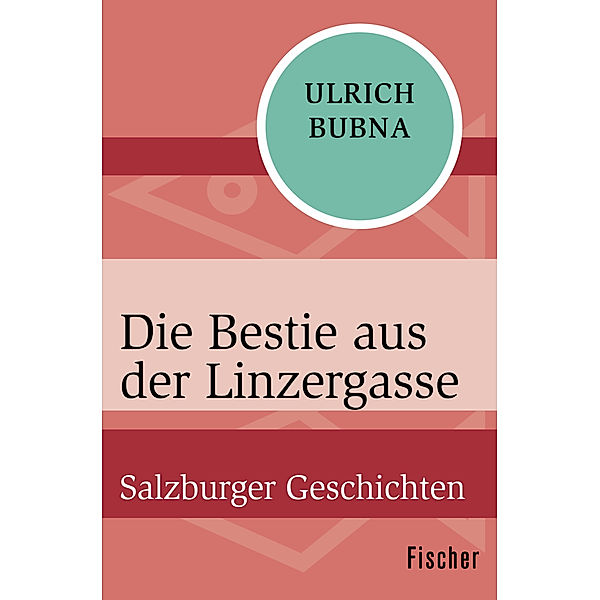 Die Bestie aus der Linzergasse, Ulrich Bubna