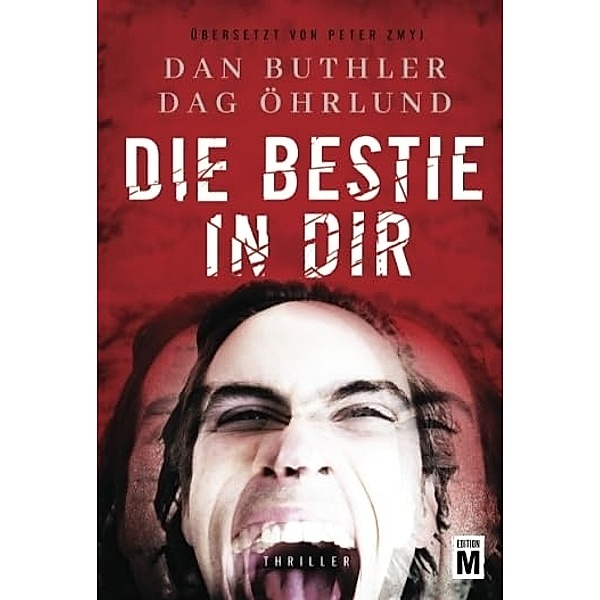 Die Bestie in dir, Dag Öhrlund, Dan Buthler