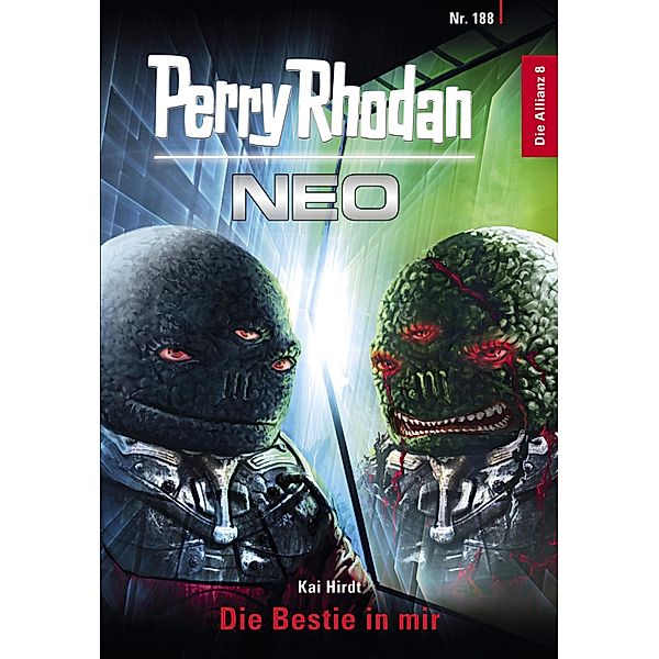 Die Bestie in mir / Perry Rhodan - Neo Bd.188, Kai Hirdt