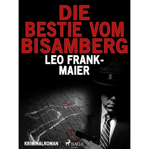 Die Bestie vom Bisamberg, Leo Frank-Maier