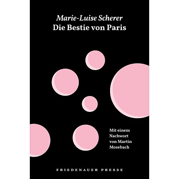 Die Bestie von Paris und andere Geschichten, Marie-Luise Scherer