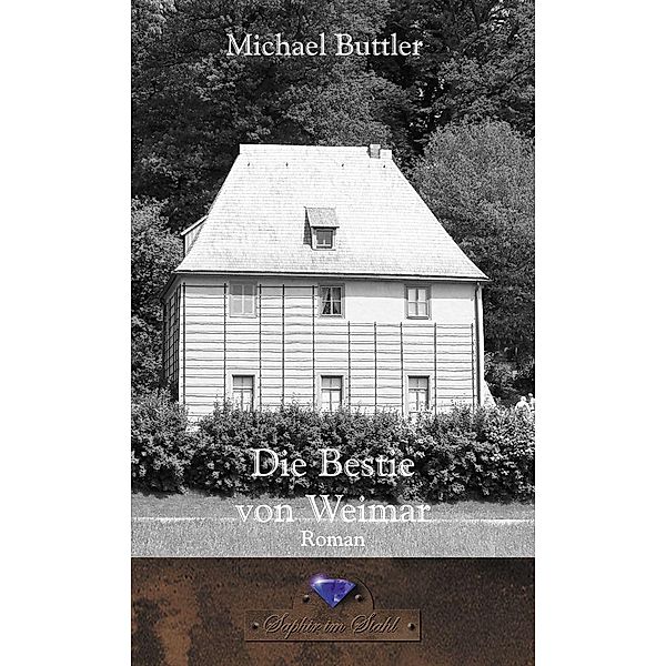 Die Bestie von Weimar, Michael Buttler