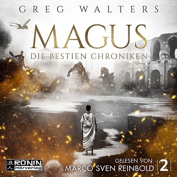 Die Bestien Chroniken - 2 - Magus, Greg Walters