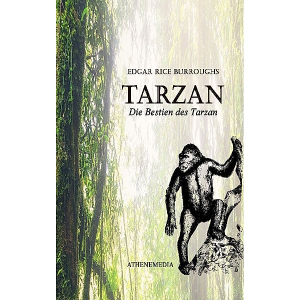 Die Bestien des Tarzan, Edgar Rice Burroughs