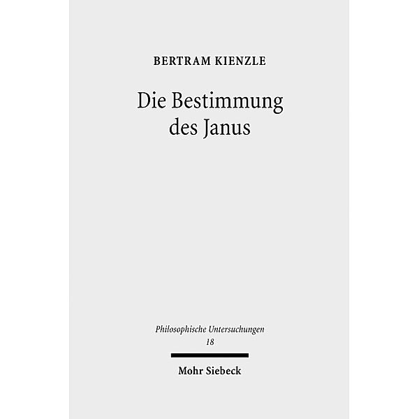 Die Bestimmung des Janus, Bertram Kienzle