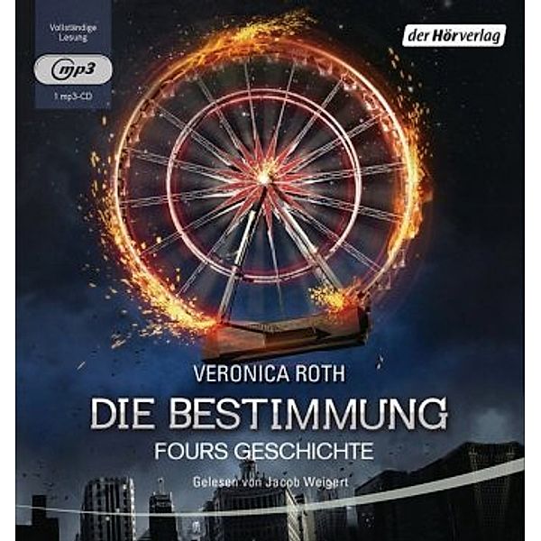 Die Bestimmung - Fours Geschichte, 1 Audio-CD, MP3, Veronica Roth