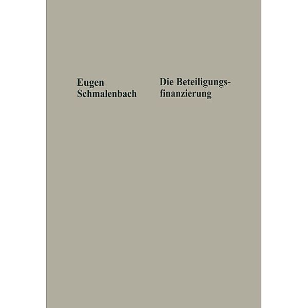 Die Beteiligungsfinanzierung, Eugen Schmalenbach