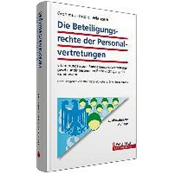 Die Beteiligungsrechte der Personalvertretungen, Andreas Gronimus, Nicole Knorz, Christian Wienzeck