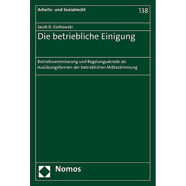 Die betriebliche Einigung, Jacek B. Kielkowski