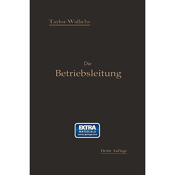 Die Betriebsleitung insbesondere der Werkstätten, Frederick Winslow Taylor, Adolf Wallichs