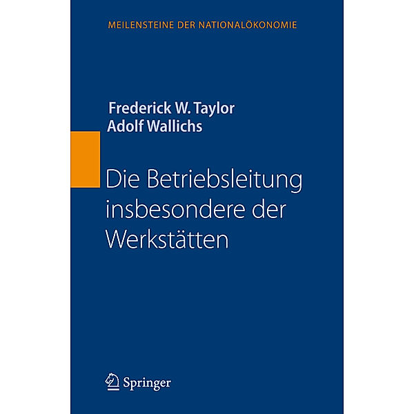 Die Betriebsleitung insbesondere der Werkstätten, Frederick W. Taylor, Adolf Wallichs