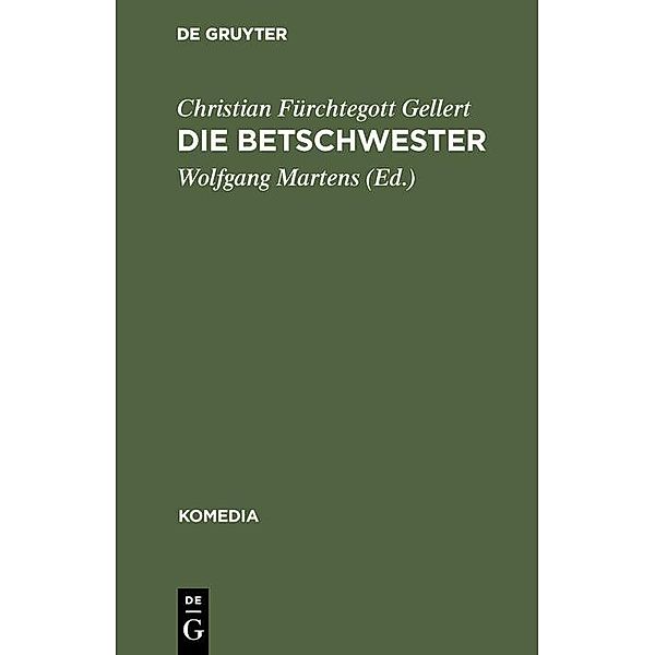 Die Betschwester, Christian Fürchtegott Gellert