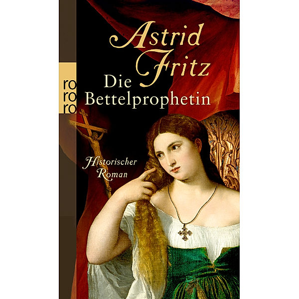 Die Bettelprophetin, Astrid Fritz