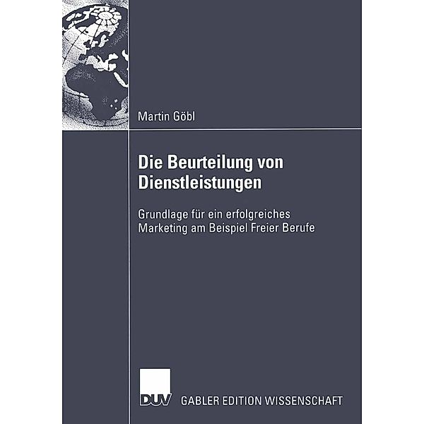 Die Beurteilung von Dienstleistungen, Martin Göbl