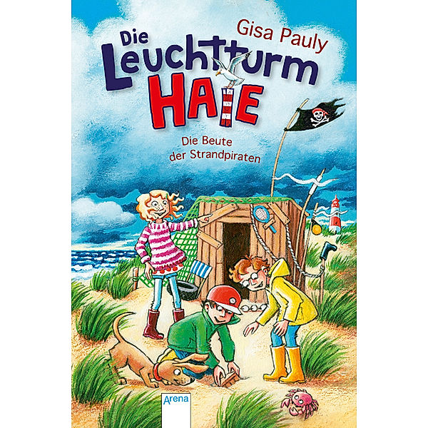 Die Beute der Strandpiraten / Die Leuchtturm-Haie Bd.3, Gisa Pauly