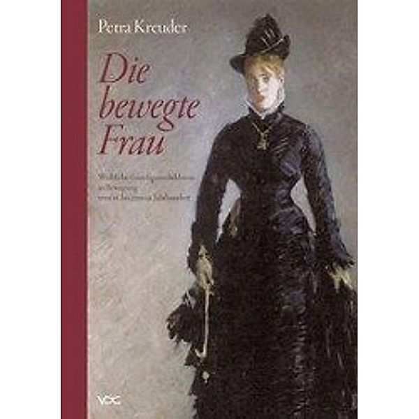 Die bewegte Frau, Petra Kreuder