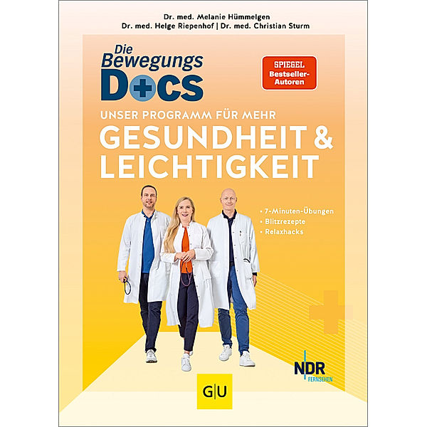 Die Bewegungs-Docs - Unser Programm für mehr Gesundheit und Leichtigkeit, Melanie Hümmelgen, Helge Riepenhof, Christian Sturm