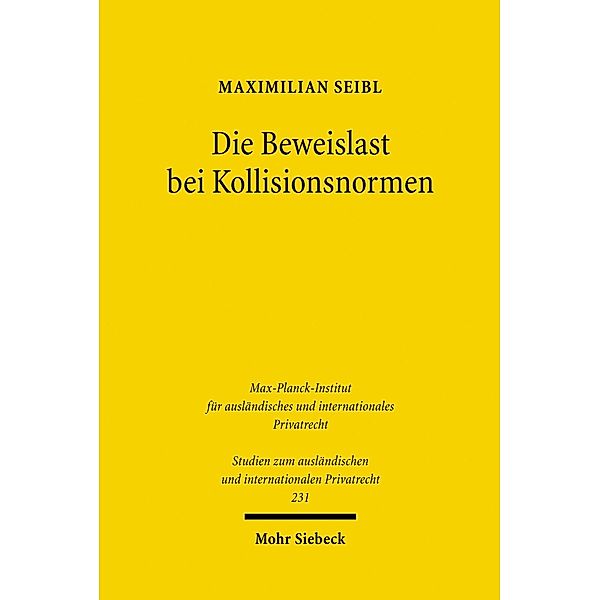 Die Beweislast bei Kollisionsnormen, Maximilian Seibl