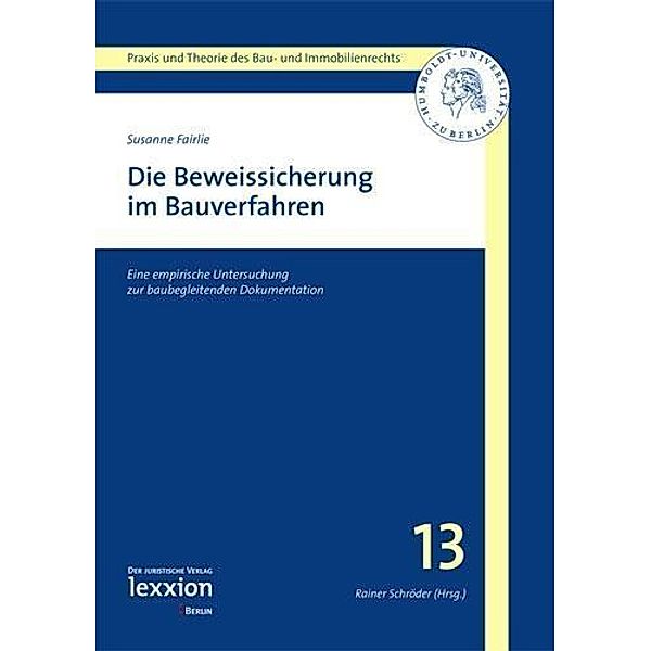 Die Beweissicherung im Bauverfahren, Susanne Fairlie