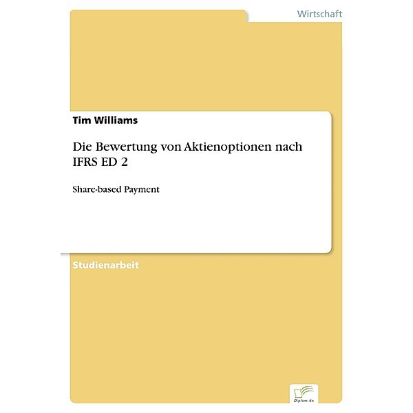 Die Bewertung von Aktienoptionen nach IFRS ED 2, Tim Williams