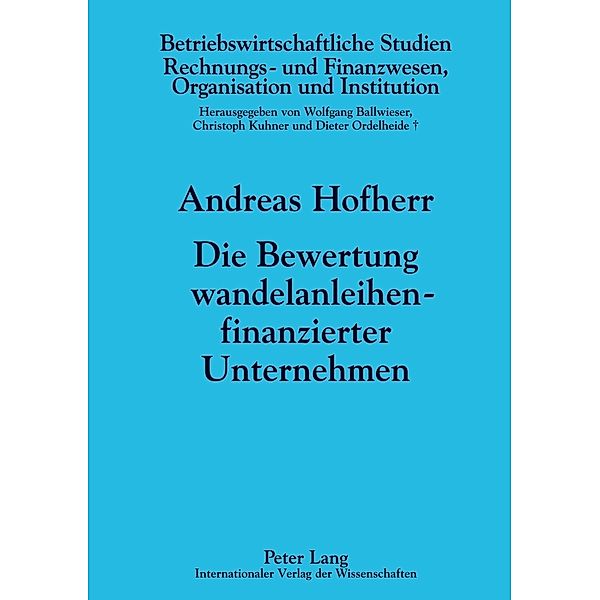 Die Bewertung wandelanleihenfinanzierter Unternehmen, Andreas Hofherr