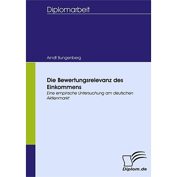 Die Bewertungsrelevanz des Einkommens, Arndt Bungenberg