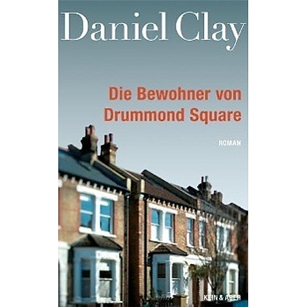 Die Bewohner von Drummond Square, Daniel Clay