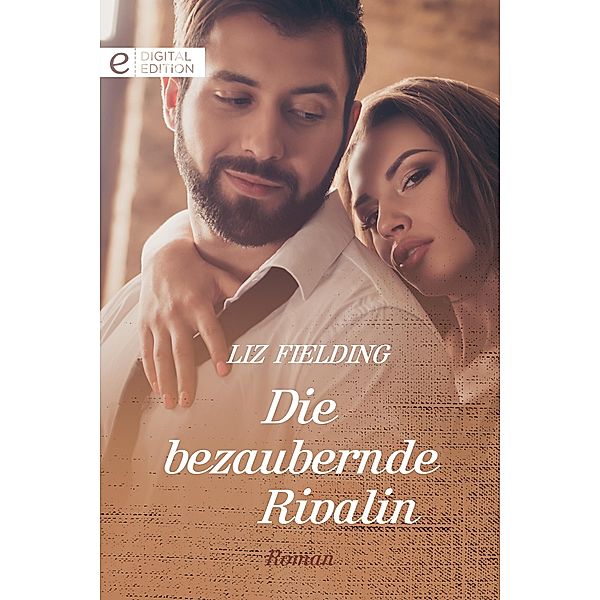 Die bezaubernde Rivalin, Liz Fielding