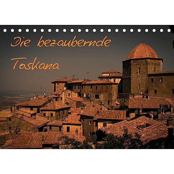 Die bezaubernde Toskana (Tischkalender 2023 DIN A5 quer), Melis Outdoorfotografie