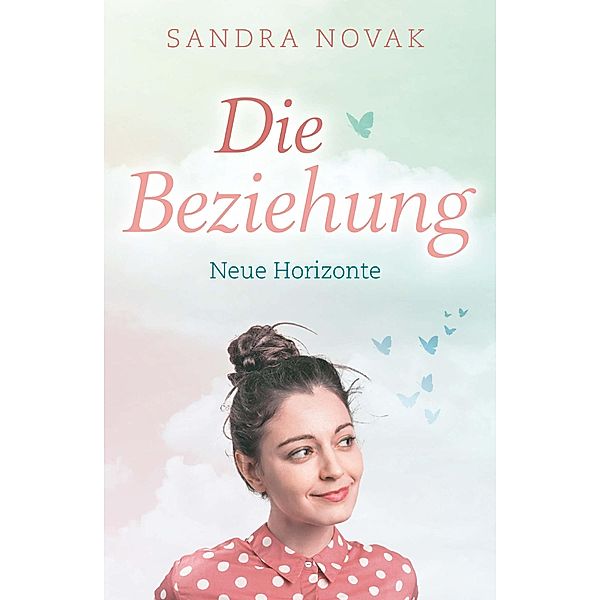 Die Beziehung, Sandra Novak