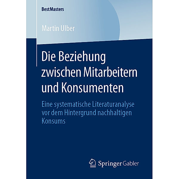 Die Beziehung zwischen Mitarbeitern und Konsumenten, Martin Ulber