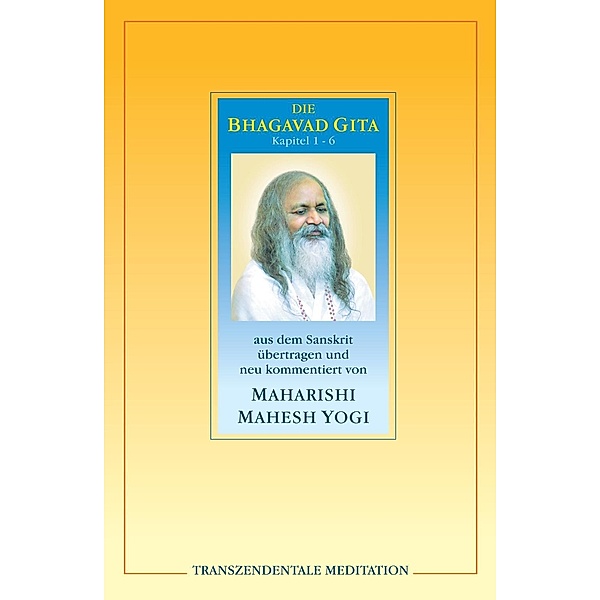 Die Bhagavad Gita, Maharishi Mahesh Yogi