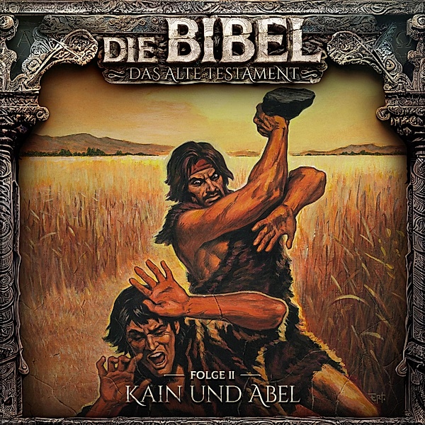 Die Bibel - 2 - Kain und Abel, Aikaterini Maria Schlösser
