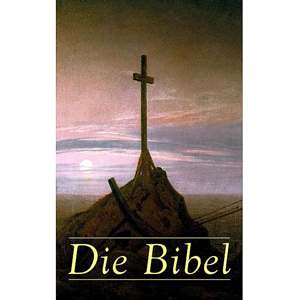 Die Bibel, Martin Luther