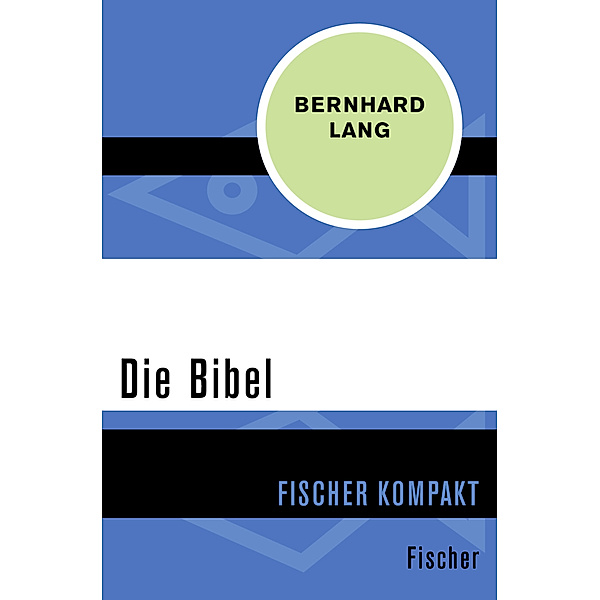 Die Bibel, Bernhard Lang