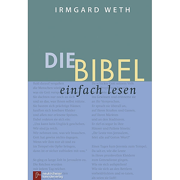 Die Bibel. einfach lesen, Irmgard Weth