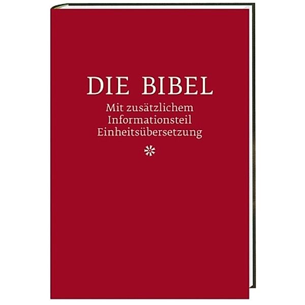 Die Bibel, Einheitsübersetzung der Heiligen Schrift, mit zusätzlichem Informationsteil