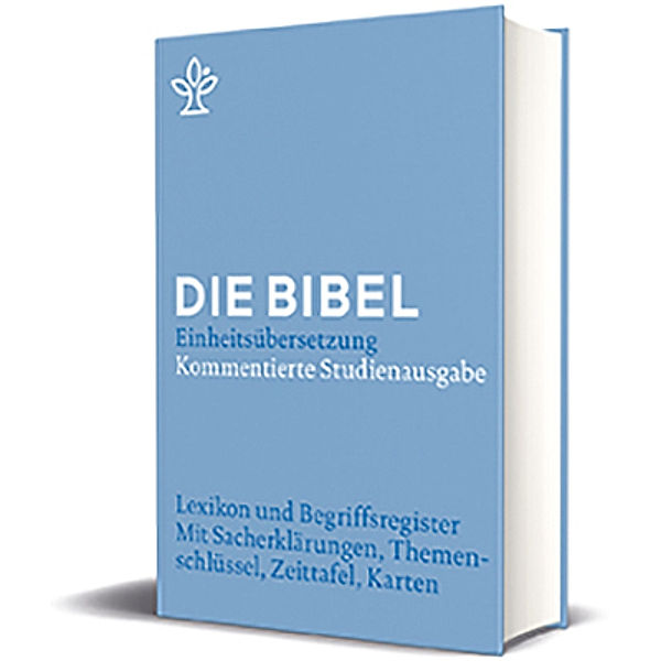 Die Bibel, Einheitsübersetzung, Kommentierte Studienausgabe.Bd.4, Wolfgang Zwickel