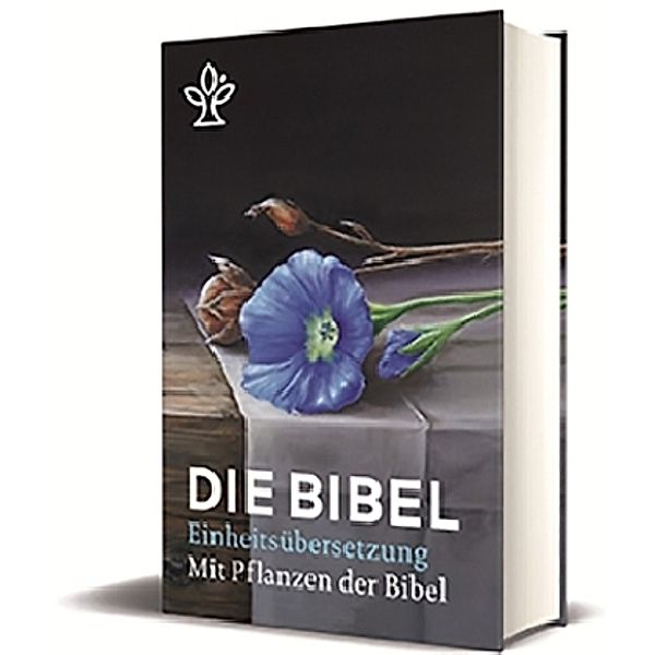 Die Bibel, Einheitsübersetzung, mit Bildern von Pflanzen der Bibel